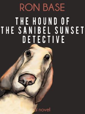 [Sanibel Sunset Detective 05] • The Hound of the Sanibel Sunset Detective